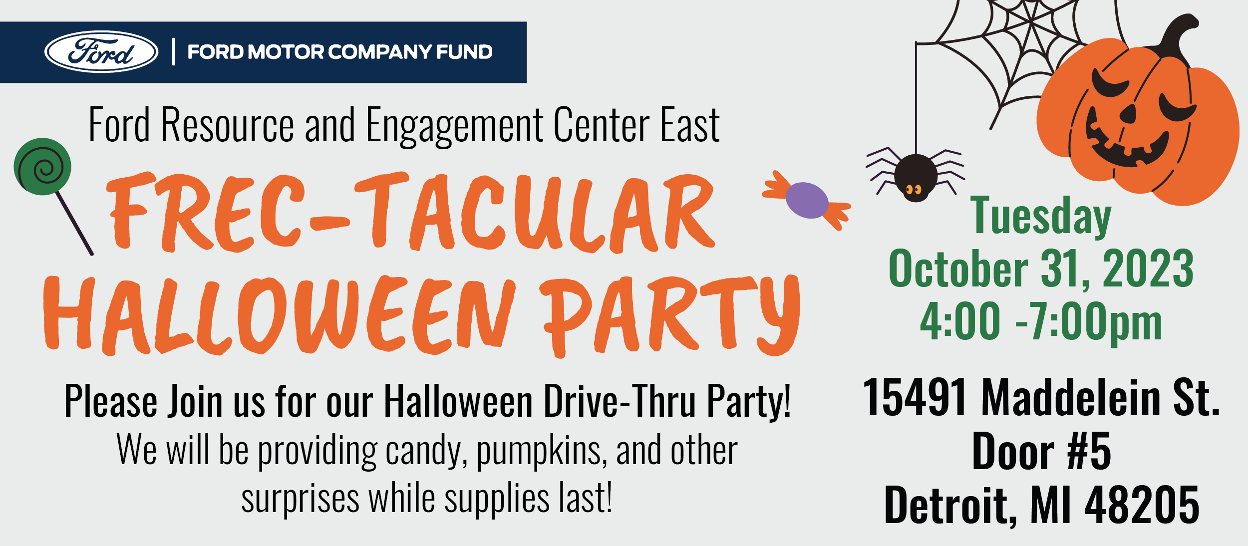 Ford Resource and Engagement Center East Presents: FREC-tacular Halloween Drive-Thru Party!