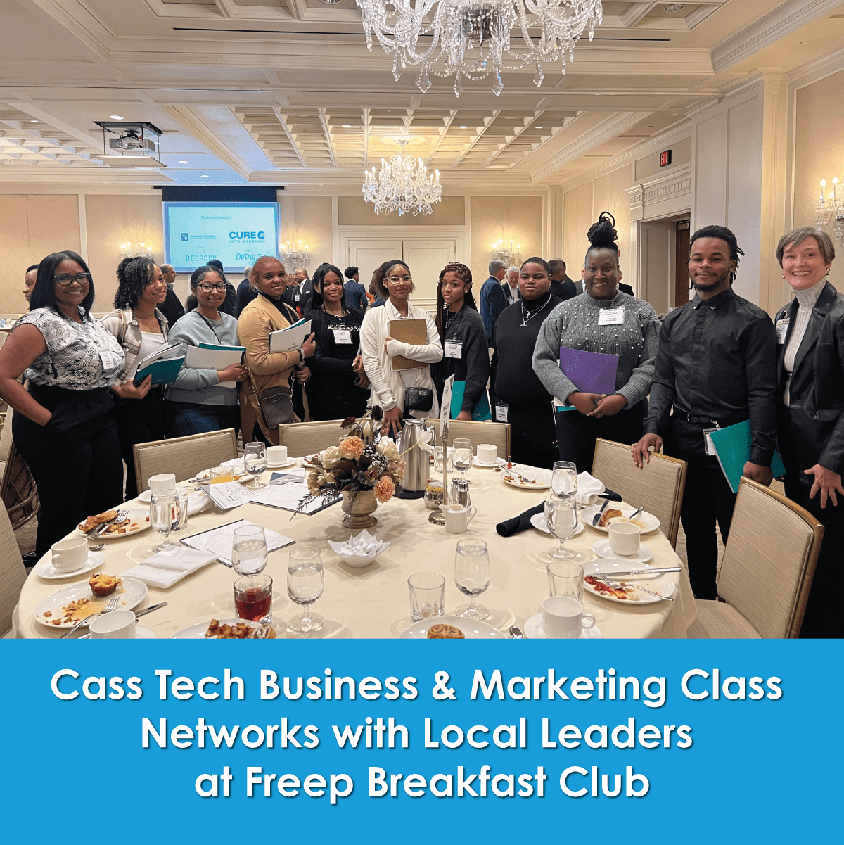 Cass Tech Business & Marketing Class Networks with Local Leaders at Freep Breakfast Club